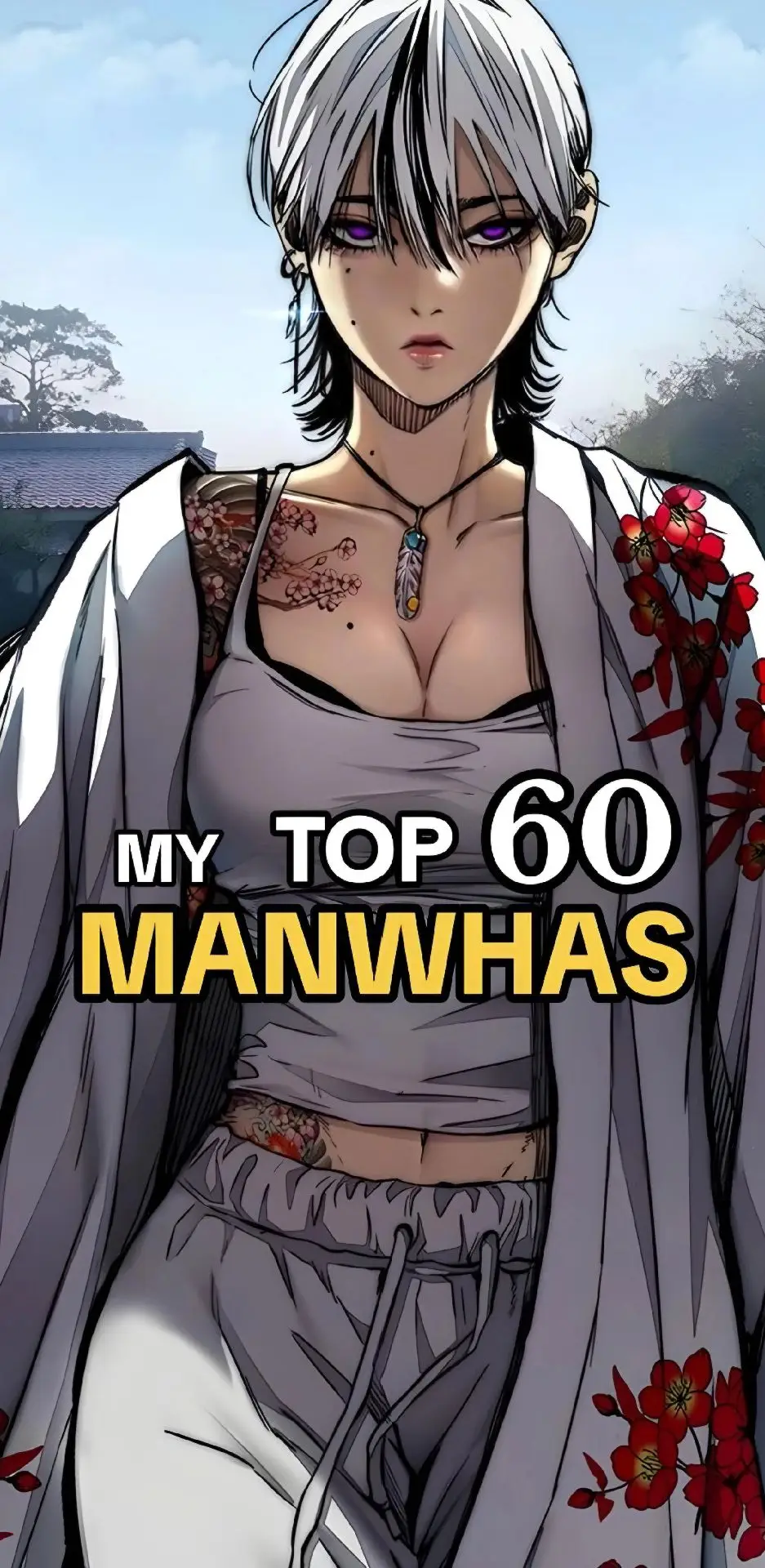 My top 60 manhwas #manhwa #manhwakingg #manhwareccomendation 