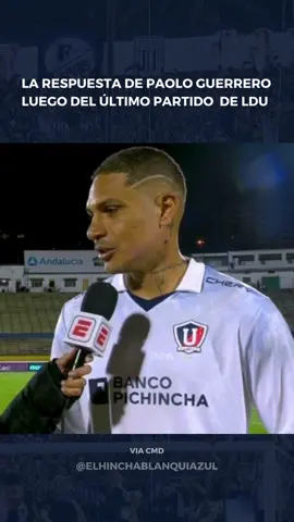 La respuesta de Paolo Guerrero luego del último partido con LDU. 🔵⚪ #AlianzaLima #Futbolperuano #PaoloGuerrero #LDU #ArribaAlianza