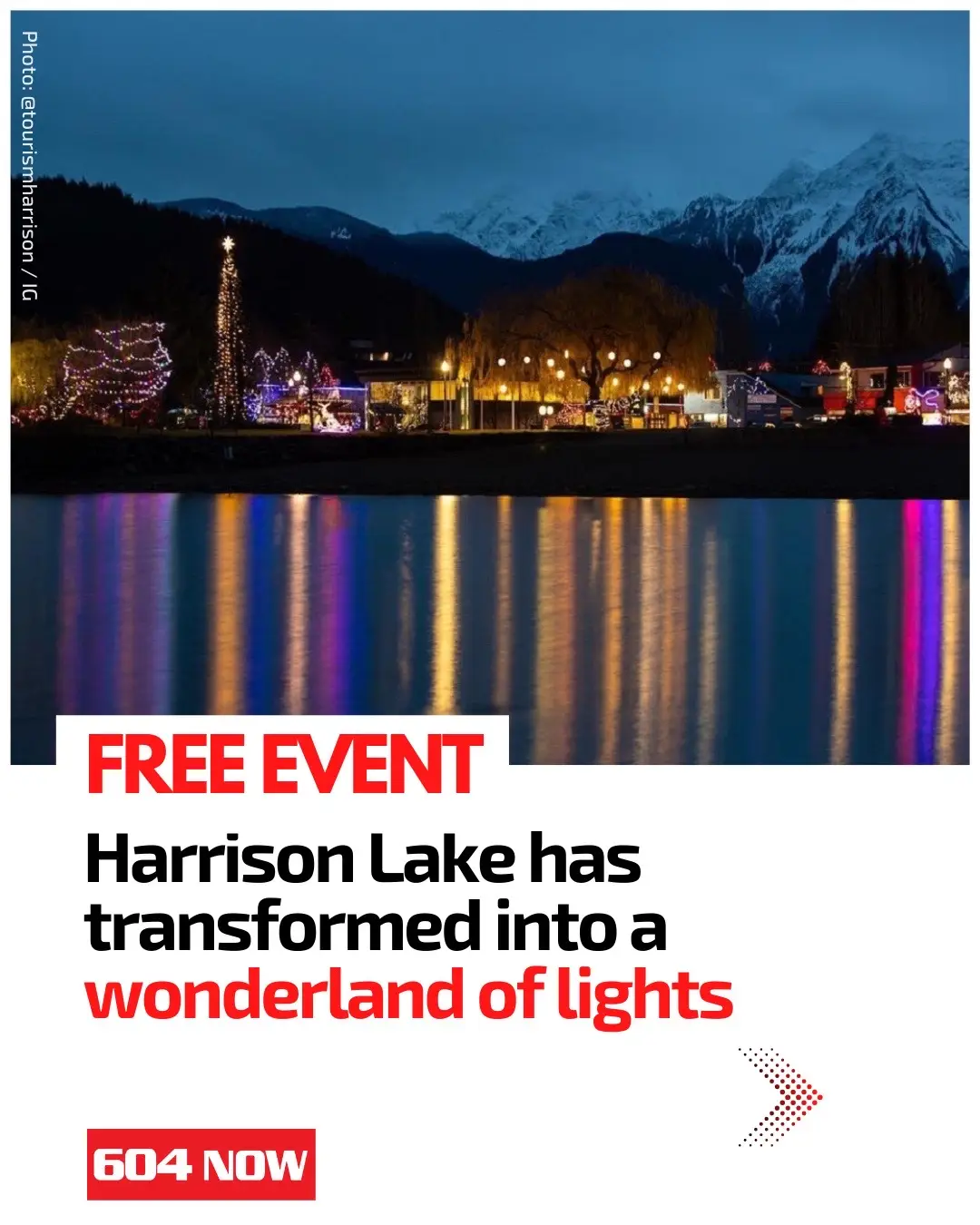 The holiday season just got a whole lot brighter, as Harrison lakefront transforms into a winter wonderland with 'Lights by the Lake'. ❄️🤩 #604Now #HarrisonLake #Vancouver #metrovancouver #thingstodoinvancouver #christmasthingstodo #christmas 