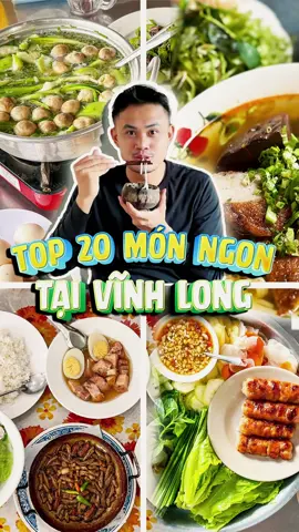 Top 20 món ăn ngon ở Vĩnh Long bạn nên thử #quioidithoi #xuyenviet #63tinhthanhvietnam #trainghiem #vinhlong #amthuc #dulichvietnam #GamingOnTikTok 