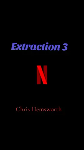 #trending #viral #trailer #upcomingmovies #extraction3 #chrishemsworth 