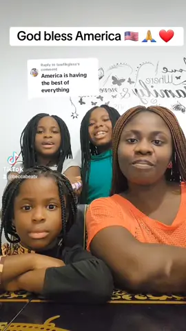 Replying to @tawfikglass God bless America 🇺🇸@Becca  #diasporatiktok #fypシ゚viral #goodvibes #americantiktok #kids #family #americakids #ghanatiktok🇬🇭 #uktiktok🇬🇧uk 
