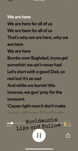 We Are Here (Lyrics)- Alicia Keys #worldmusix #aliciakeys #afrobeats #foryoupage #foryou #foryourpage #music #lyrics #viral #tiktoknigeria #tiktokafrica #fyp #xyzcba #xyzbca 