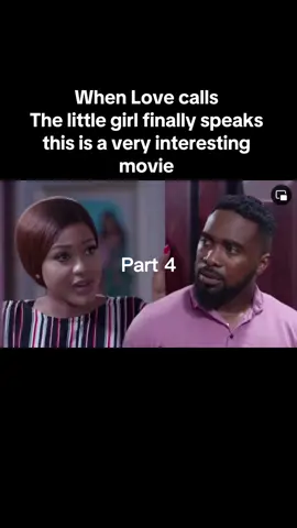 When Love calls  The little girl finally speaks this is a very interesting movie  #movie #africamovies #fy #viral #trending #foryoupage #fyp #foryou #nollywoodmovies #nollywood #film #trend #fyppppppppppppppppppppppp #videoviral #nigerianmovies #nigeriafilm #fypシ゚viral🖤tiktok #foryoupage❤️❤️ #typpage #bellanatashaoffical 