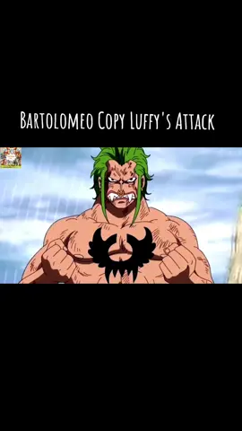 Bartolomeo Copy Luffy's Attack #bartolomeo #luffy #viral #trending #fyp #anime #animeedit #onepiece #onepieceedit #strawhats #dresrosa 