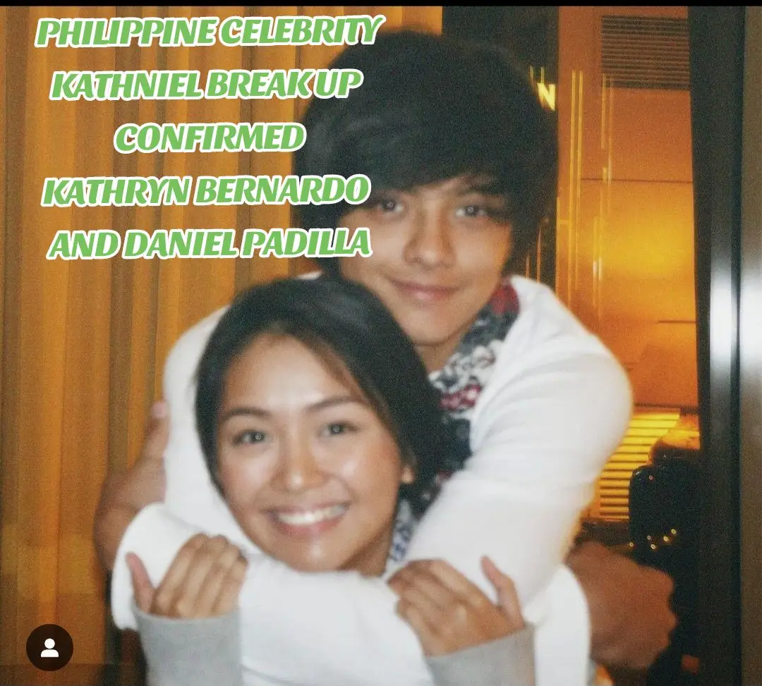 kathniel break up #kathnielbreakup  #kathrynbernardo  #danielpadilla  ctto #kathniel 