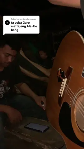 Membalas @abcmouse mattajeng ale ale #lagubugisviral #mattajengaleale #anaktongkrongan #gitarcover 