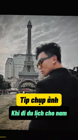 Tip chụp ảnh khi đi du lịch, 