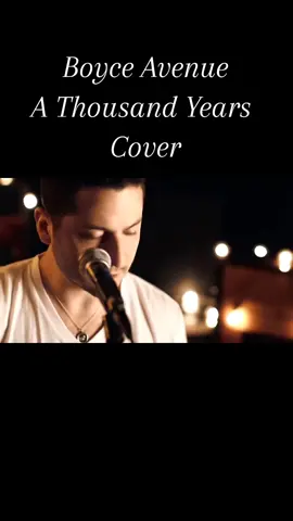 A Thousand Years - Christina Perri (Boyce Avenue acoustic cover) #fyp #acustic #cover #musik #song #fürdich #fypシ 
