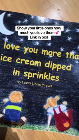 Watch your children’s hearts fill with warmth as you let them know, with each turning page, how much you love them.  My sweet little book is now available!Follow the link to find out more 🩷 I love you more than ice cream dipped in sprinkles 🍦 amazon.com.au/dp/1707701822 #childrensbooks #kidsbooks #babybook  #fyp #fypkidstiktok #mumsoftiktok #kidsbook 