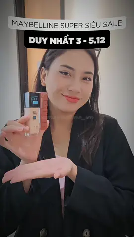 Duy nhất 3 - 5.12, sale lớn nhất năm của Maybelline, nhanh tay kiểm tra có quà là thành công 🥳🥳 #maybelline_vn #goclamdep #muataitiktok #muataitiktokshop #tiktokmademebuyit #thuvienmakeup #fyp #mnybaslive #annytienbas 