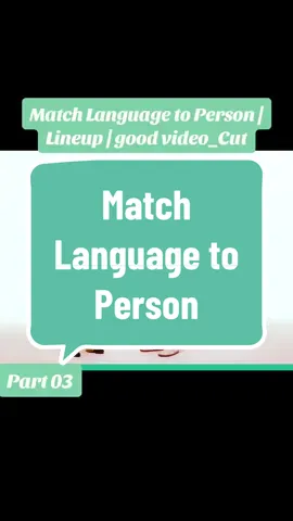 Match Language to Person | Lineup | good video Cut. Part 03. #cut #foryou #fyp 