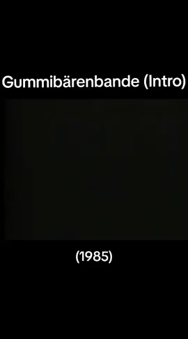 Gummibärenbande (Intro)(1985) #gummibärenbande #intro #80er #80s #retro #kindheit 