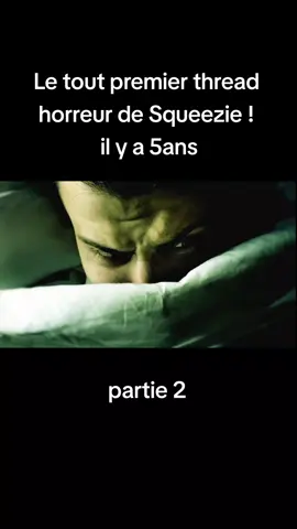 j'en ai fais des cauchemar apres cette video😭#foryou #pourtoi #first #threadhorreur #thread #squeezie 