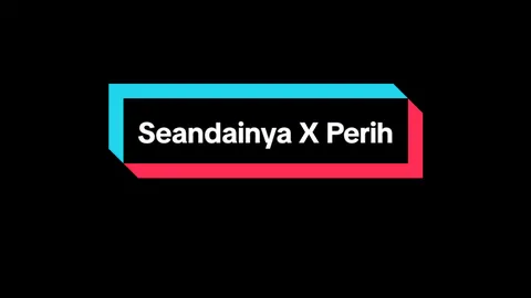 seandainya saja #xyzbca #fyp #foryou #lyrics #galaubrutal #vierratale #seandainya #perih 