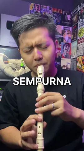 SEMPURNA - Recorder Cover. Ada yang mau notnya ngga?? #recorder #recordercover #flute #flauta #suling #fyp 