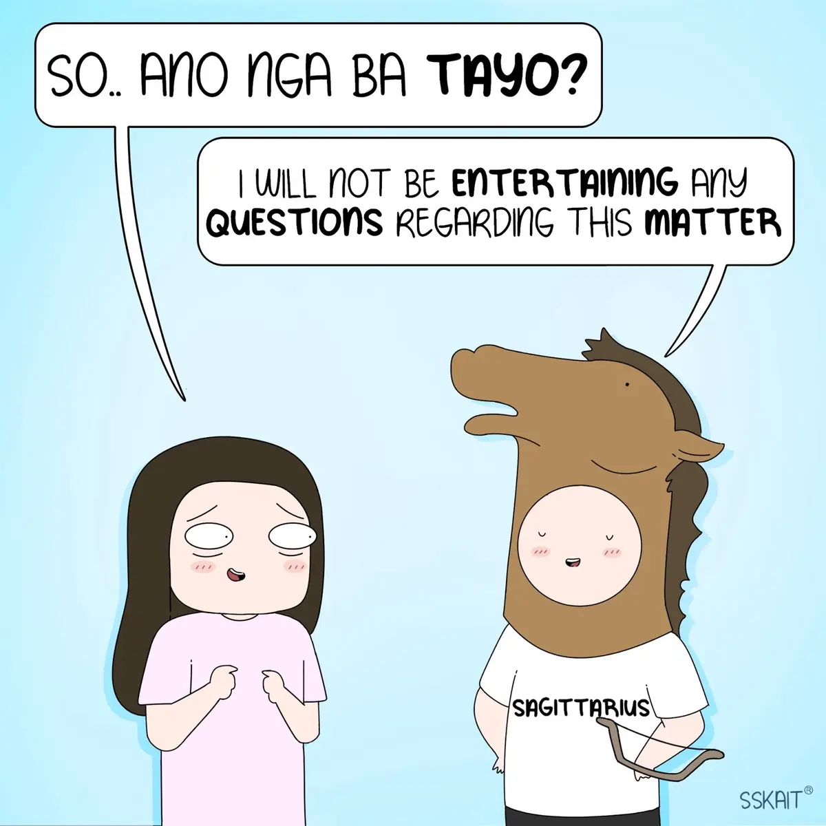 Weakness ng mga #Sagittarius 😆 #commitment #Sskait #Sskaitcomics #fyp 