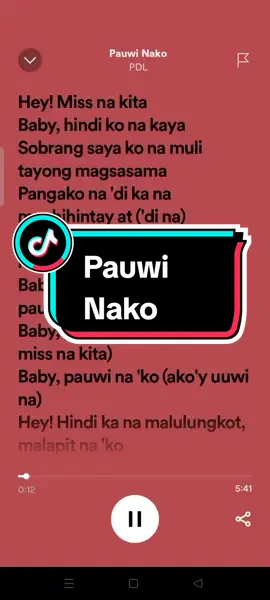 Pauwi Nako #fyp #fypシ #lyrics #fulllyrics #spotify #trending #viral 