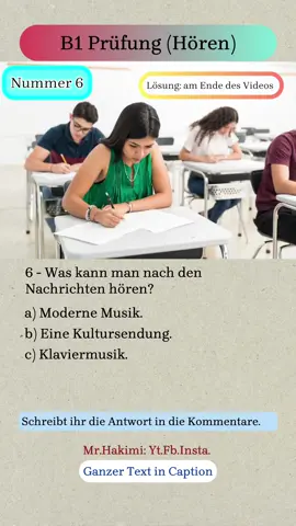 B1 Prüfung ( hören ) Text in Caption  . . . Nummer 6.  Es folgen die Hinweise auf unser heutiges Programm.  Nach den 20 Uhr Nachrichten, unsere Kultur-Sendung mit Berichten von der Buchmässe in Leipzig und anschließend, das Klavierkonzert vor 12, mit Werken von Debussy und Schuppern.  Um miternacht dann die letzten Nachrichten. #deutsch  #german  ‎#آلمانی  #deutschland  #österreich  #schweiz  #germany  #deutschland🇩🇪  #österreich🇦🇹  #schweiz  ‎#جرمنی  ‎#آلمان  ‎#آلمانی_قدم_به_قدم  #language  #sprache  #prüfung  #test  #deutschtestfürzuwanderer  #deutschtest 