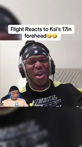 Forehead big asf😭  _______________________________ #flightftc #flightreacts #CapCut #ksi #ksiclips #manixlema 