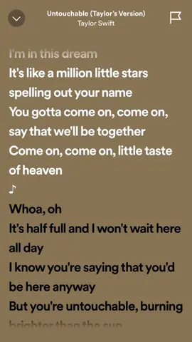 untouchable - taylor swift                      #spedup #taylorswift #musicgirlie #yourdiorgirl #fyp 