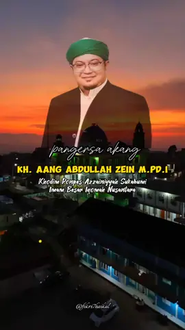 #pangersaakang #azzainiyyahsukabumi #kajianislam #fyp #viral 