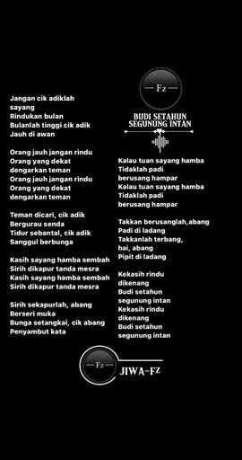 #LearnOnTikTok #assalamualaikum🤍fz #AHMAD_JAIS_KARTINA_DAHARI_BUDI_SETAHUN_SEGUNUNG_INTAN🤍Fz #qouteslagudanlirik_fz💚 #lagudanlirik_fz💚 #lagudanlirik_fz #jiwa_fz #suara_fz #fz_jiwa_muzik #fz #yed #fzyed #fzyed❤️forever #fzyed❤️ #fzyed❤️foreversongs_fz #fzyed❤ #fzyed❤forever #qoutesfzyed #qoutesfz #qoutes_fz💚 #qoutes_fz #Lirik_Lagu_Budi_Setahun_Segunung_Intan🤍Fz#lagulagend_fz #lagueveergreen_fz💚🤍 #laguevergreen_fz #lagunostalgia_fz #lagulagend_fz #irama60an🤍fz #ahmad_jais🤍fz #Kartina_Dahari🤍Fz#original_fullsongs_fz❤ #original_fullsongs_fz #fz_original_fullsongs #fz_jiwa_muzik_full_trending #laguviraltiktok🤍fz #laguviraltiktok💚🤍 #laguartismalaysia💚 #lagucoverviraltiktok💚🤍fz #lagucoverviraltiktok💚🤍 #lagucoverviraltiktok💚🤍fz 
