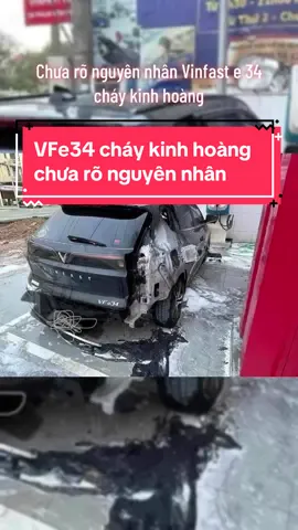VFe34 cháy kinh hoàng , chưa rõ nguyên nhân #vfe34#e34 #GamingOnTikTok #ductai_vinfast 