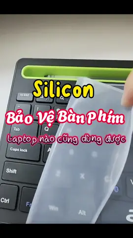 Miếng silicon bảo vệ bàn phím thông dụng #keyboard #trending #Xmas2023 #viralvideo 