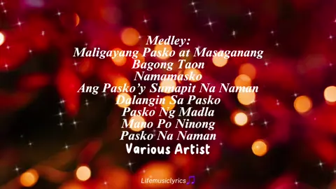 Maligayang Pasko at Masaganang Bagong Taon / Namamasko / Ang Pasko’y Sumapit Na Naman / Dalangin Sa Pasko / Pasko Ng Madla / Mano Po Ninong / Pasko Na Naman (Medley Songs) - Various Artist #variousartists #medleysongs #apohikingsociety #leovaldez #dulce #janetbasco #marcosison #ivyviolen #fyp #noeltrinidad #subasherrero #fyp #fypシ #foryourpage 