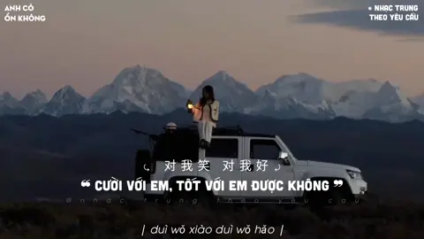 || Anh Có thể nào tiếp tục khóc với em cười với Em, tốt với em không Để em được tiếp tục lo nghĩ cho anh....|| #emcoonkhong #anhcoonkhong #你,好不好? #你好不好 #nhạctrungtheoyêucầu #nhactrungtheoyeucau #ziansonder #zianteam #zian_520 #nhactrungtheoyeucau #nhactrung #nhạctrungquốc #nhactrungquoc #musicchina #nhactrunghaynhat #nhactrungquoctamtrang #cophongkhuc #nhaccophong #cophong #douyin #douyin抖音 #douyin_china #xuhuong #thinhhanh #trending #fyp #nhactrunghay #cover #lyricsnhactrung 