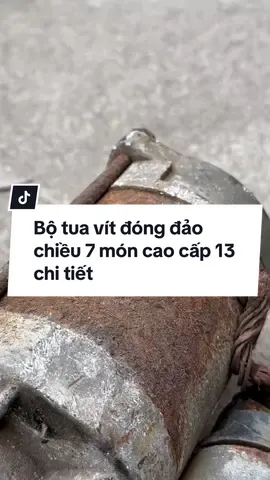 Bộ tua vít đóng đảo chiều 7 món cao cấp 13 chi tiết #tuavitdong #suamay #suaxe #dodungtienich #thodienlanh #thodiennuoc #xuhuong #muahangtaitiktokshop #TikTokAwardsVN2023 #ffws2023 #SportsOnTikTok #GamingOnTikTok 