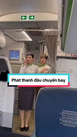 Phát thanh trước mỗi chuyến bay 🫶✈️  #viral #fypシ #tiepvienhangkhong 