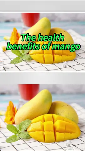 The health benefits of mango!#health #body #foryou #fyp #mangos
