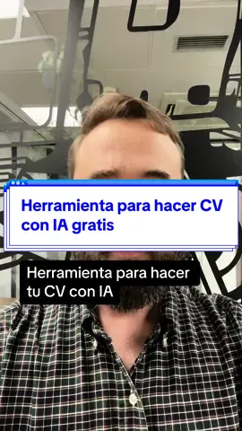 Herramienta para hacer CV con IA  #IA #cvtips #curriculum #buscarempleo #encontrartrabajo 