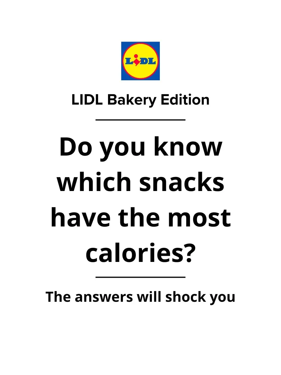 I did not expect nr 1 😱 Do you know which snacks from the lidl bakery contain the most calories? Swipe to find out! #lentilandlime #lidlbakery #quiz #DidYouKnow #snacks #lidl #highcalorie 