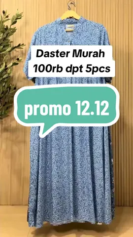 Ayo Bun serbu lagi promo 12.12 plus tik tok shop baru buka 😭😍#daster #dasterviral #dastermurah #daster100dapat5 #fyp 
