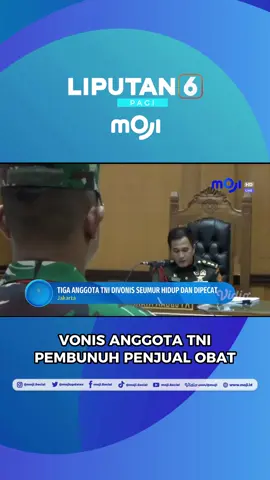 Vonis Hukuman Seumur Hidup: Anggota TNI Pembunuh Penjual Kosmetik, Putusan Berat di Pengadilan Militer! Follow MOJI di media sosial ya! #liputan6pagiMOJI #liputan6 #TNI