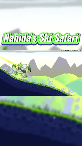 Nahida's Ski Safari CR.烟花店老板#genshin  #genshinedit  #GenshinImpact  #mihoyo  #hoyoverse  #memes  #genshinmemes  #fanart  #genshinfanart  #fyp  #fypシ  #fypage  #game  #gaming  #fun  #funny  #genshinholidays  #genshinimpactedit#nahida #nahidagenshinimpact