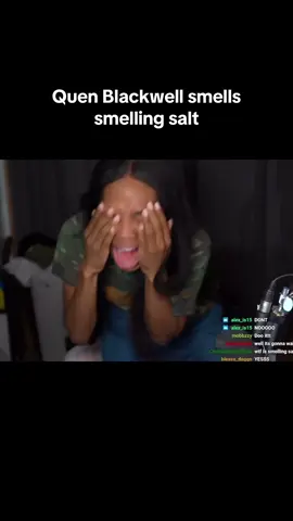 Quen Blackwell smells smelling salt for the first time #twitchclipsdaily #quenblackwelledit #firsttimereaction #spillthetea #smellingsalt 