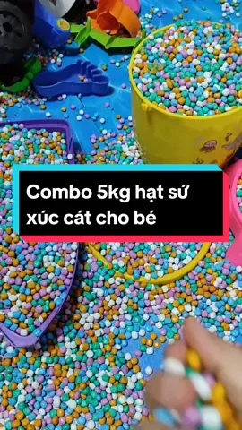 Combo 5kg hạt sứ xúc cát cho bé #hatsuxuccatchobe #dochoixuccat #dochoixuccatchobe #muataitiktokshop #xuhuong 