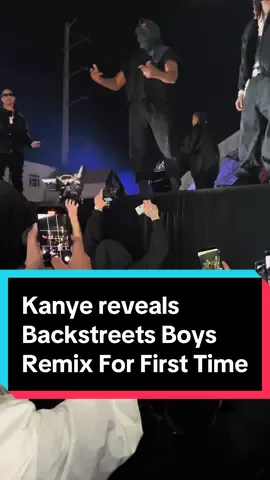 Kanye West debuted his Backstreet Boys remix 