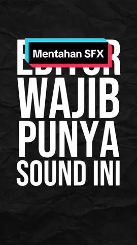 Mentahan sound FX nih buat project kalian 😎 #part1 #editingtutorial #ngeditmodalhp #ngedit #tutorial #capcut #foryou #fypシ #fyyyyyyyyyyyyyyyyyyy #rnfr #mentahan #mentahansound #soundviral #soundeffects 