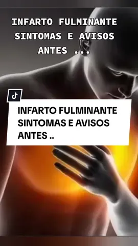 INFARTO FULMINANTE SINTOMAS E AVISOS ANTES ...