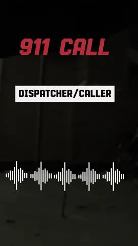 #911 #911calls #911dispatcher #911whatsyouremergency #911audio #911emergency #real911calls #viralvideo 