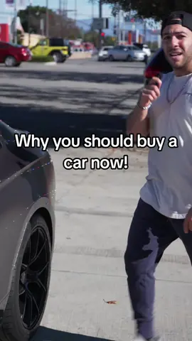 Here's why you should buy a car now! #carbuying #dealership #carsales #carbuyingtips #carsalesman 