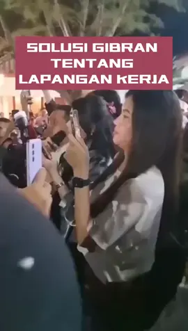 Jawaban Gibran tentang Solusi Lapangan Kerja di Indonesia Bikin Geleng-Geleng Kepala 🤦‍♂ #tiktokviralvideo #tiktokberitaterkini #viral #angin #loker #infoloker #rekomendasi #gibranrakabuming #gibran #spillpolitik #loker2023 #racuntiktok #beritaviral #fypシ #cepatfyp #fyp #viralvideo #tiktoknews 