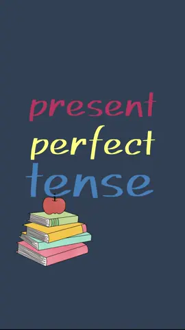 present perfect tense #grammar #english #language #education 