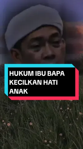 HUKUM IBU BAPA KECILKAN HATI ANAK Kita sebagai ibu bapa sering kata anak anak kecilkan hati kita padahal kita tak sedar kita pun ada kecilkan hati anak anak. 🥲 #ceramah #tazkirah #hukum #ibubapa #makayah #anakanak #pilihkasih #makayahpilihkasih #terasahati #makayahterasahati #anakterasahatidenganibu #healing #stress #penat #depresion #anxiety #mentalawareness 