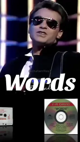 WORDS. F.R. David. 1982. #chatarritas7 #words #frdavid #francia #años80 #chatarritaseningles #recordaresvivir #musicaromantica #rocola #recuerdos #enamorados #despechados #CapCut 